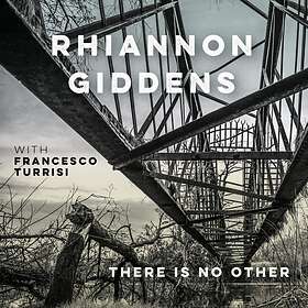 Giddens Rhiannon: There is no other 2019 CD