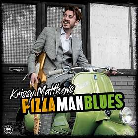 Matthews Krissy: Pizza Man Blues (Vinyl)