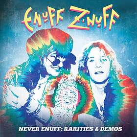 Enuff Z'nuff: Rarities & demos 2021 CD