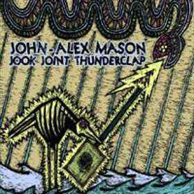 Mason John-Alex: Jook Joint Thunderclap