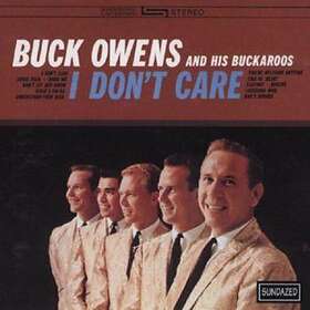 Owens Buck & His Buckaroos: I Don't Care