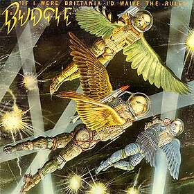 Budgie: If I were Brittania... (Vinyl)