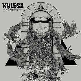Kylesa: To Walk A Middle Course (Back/Blue) (Vinyl)