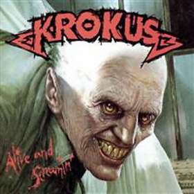 Krokus: Alive and screaming 1986 CD
