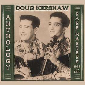 Kershaw Doug: Anthology / Rare masters 1958-1969 CD