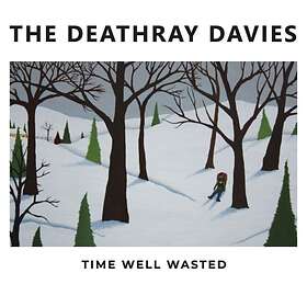 Deathray Davies: Time Well Wasted (Vinyl)