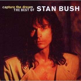 Bush Stan: Capture The Dream: The Best Of (rms CD