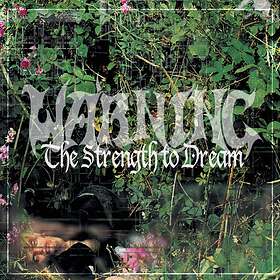 Warning: Strength To Dream (Vinyl)