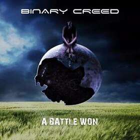 Binary Creed: A Battle Won CD
