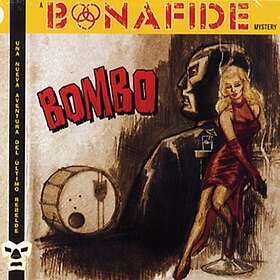 Bonafide: Bombo 2013