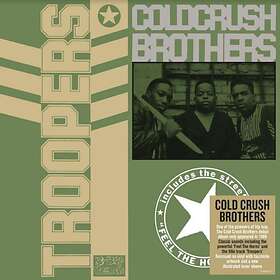 Cold Crush Brothers: Troopers (Vinyl)