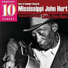 Hurt Mississippi John: Candy Man Blues CD