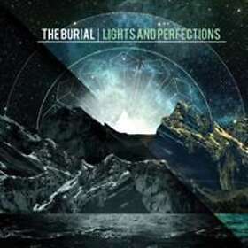 Burial: Lights And Perfections