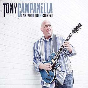 Campanella Tony: Taking It To The Street CD