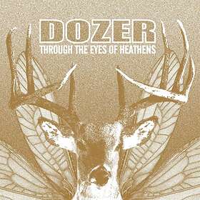 Dozer: Through the eyes of heathens (Red/Ltd) (Vinyl)