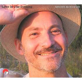 Arnesen Blues Band: Later in the evening 2003