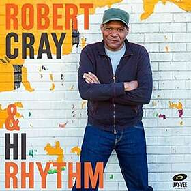 Cray Robert: Robert Cray & Hi Rhythm 2017 CD