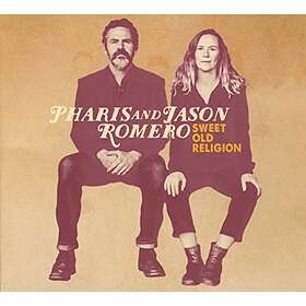 Romero Pharis & Jason: Sweet Old Religion CD