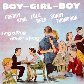 King Freddie/Lula Reed/S Thompson: Boy Girl... CD