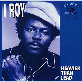 I Roy: Heavier Than Lead (Vinyl)