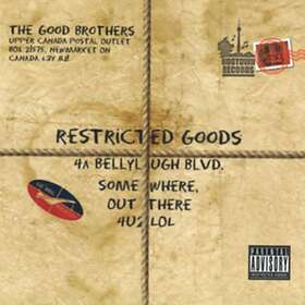 Good Brothers: Restricted Goods CD