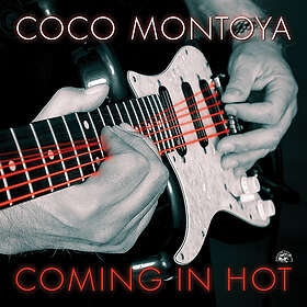 Montoya Coco: Coming in hot 2019 CD