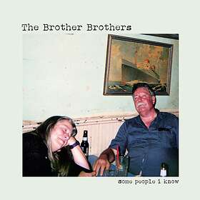Brother Brothers: Some People I Know CD