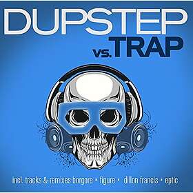 Dubstep Vs Trap CD