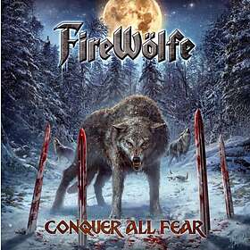 Firewölfe: Conquer all fear 2021 CD
