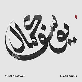 Kamaal Yussef: Black Focus CD
