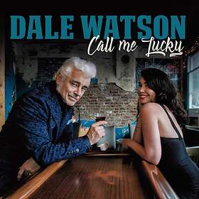 Watson Dale: Call me Lucky 2019 CD