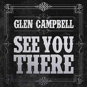 Campbell Glen: See You There CD