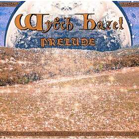 Wytch Hazel: Prelude (Vinyl)