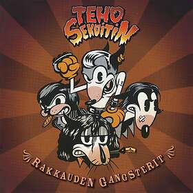 Tehosekoitin: Rakkauden Gangsterit