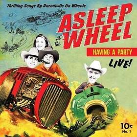 Asleep At The Wheel: Havin' A Party Live CD