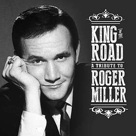 King Of The Road / A Tribute to Roger Miller CD