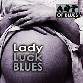 Lady Luck Blues/Art of Blues