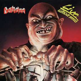 Destruction: Live Without Sense CD