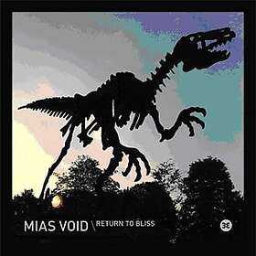 Mias Void: Return To Bliss EP (Vinyl)