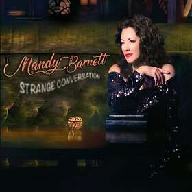 Barnett Mandy: Strange conversation 2018 CD