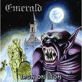 Emerald: Iron On Iron CD