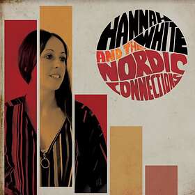 White Hannah & The Nordic Connectio: Hannah W... (Vinyl)