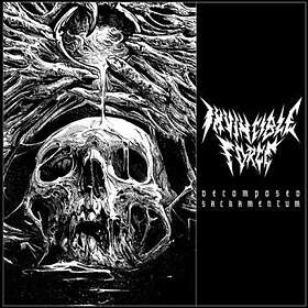 Invincible Force: Decomposed Sacramentum (Vinyl)
