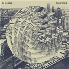DJ Diamond: Flight Muzik