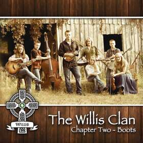 Willis Clan: Chapter Two Boots CD