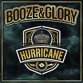 Booze & Glory: Hurricane (Vinyl)