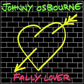 Osbourne Johnny: Fally Lover (Vinyl)