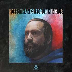 B Cee: Thanks For Joining Us (Picturedisc) (Vinyl)