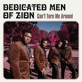 Dedicated Men Of Zion: Can't Turn Me Around (Vinyl)