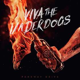Parkway Drive: Viva The Underdogs (Vinyl)